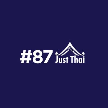 87 JUST THAI PTE LTD